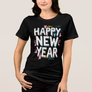Happy New Year 2025 Colorful Graphic T-shirt Tri-Blend Shirt