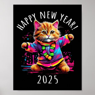 Happy New Year 2025 Party Dancing Cat Design  Poster