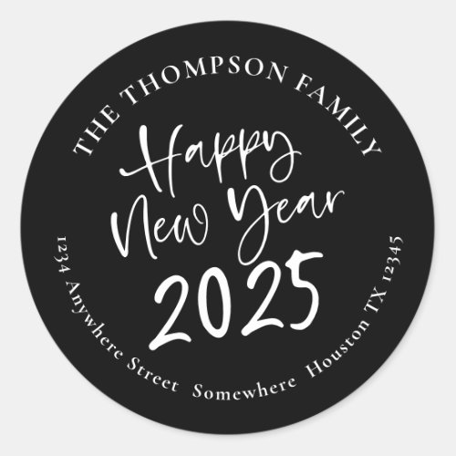 Happy New Year 2025 Script Return Address Black Classic Round Sticker