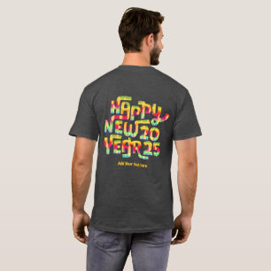 Happy New Year 2025 Trendy Colorful Personalized T-Shirt