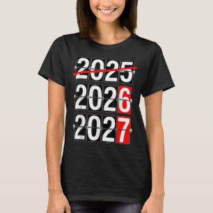Happy New Year 2026 2027 67 Meme Six Seven Funny T-Shirt