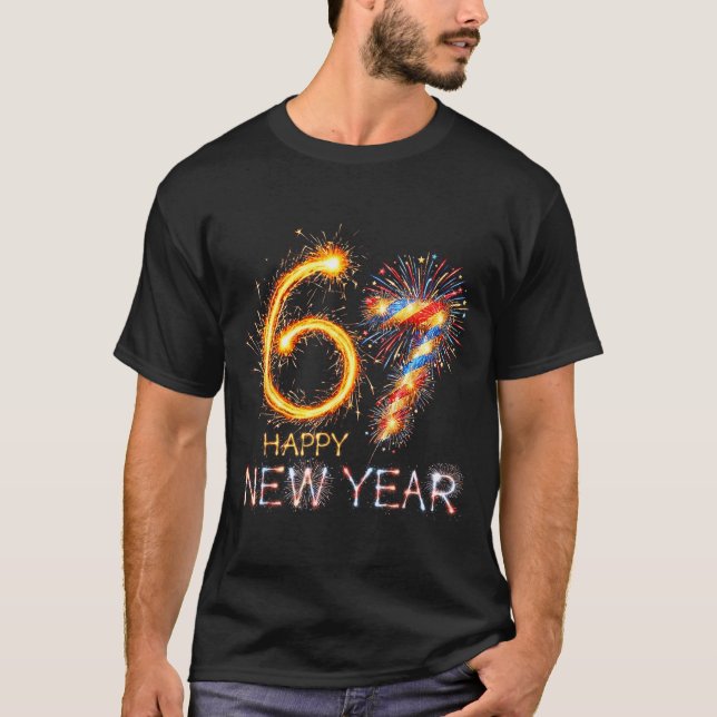 Happy New Year 2026 67th Bday Fireworks Number 67  T-Shirt (Front)