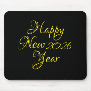 Happy New Year 2026 Black and Yellow Script Mouse Pad