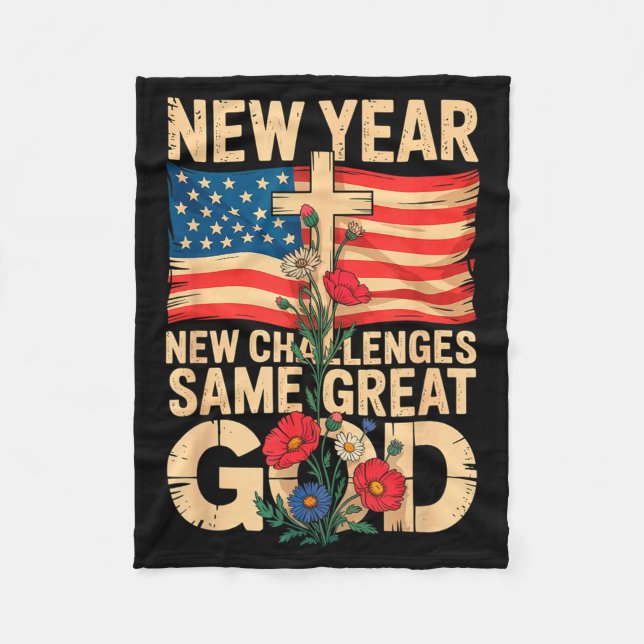 Happy New Year 2026 Christian Challenges Same Grea Fleece Blanket (Front)