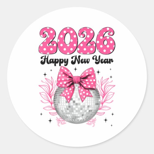 Happy New Year 2026 Coquette Bow & Disco Ball Classic Round Sticker