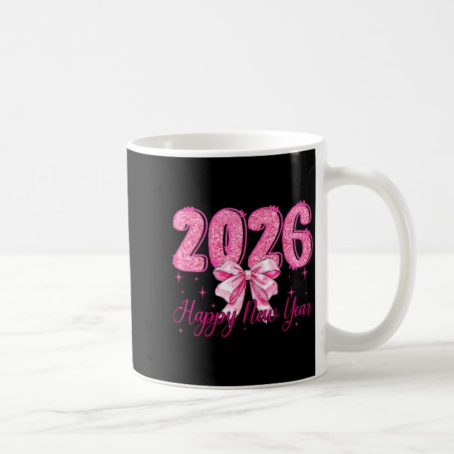 Happy New Year 2026 Coquette Bow New Years Eve Par Coffee Mug (Right)