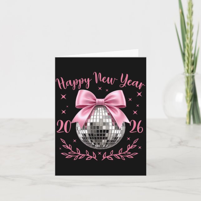 Happy New Year 2026 Coquette Nk Bow Disco Ball Wom Card (Front)