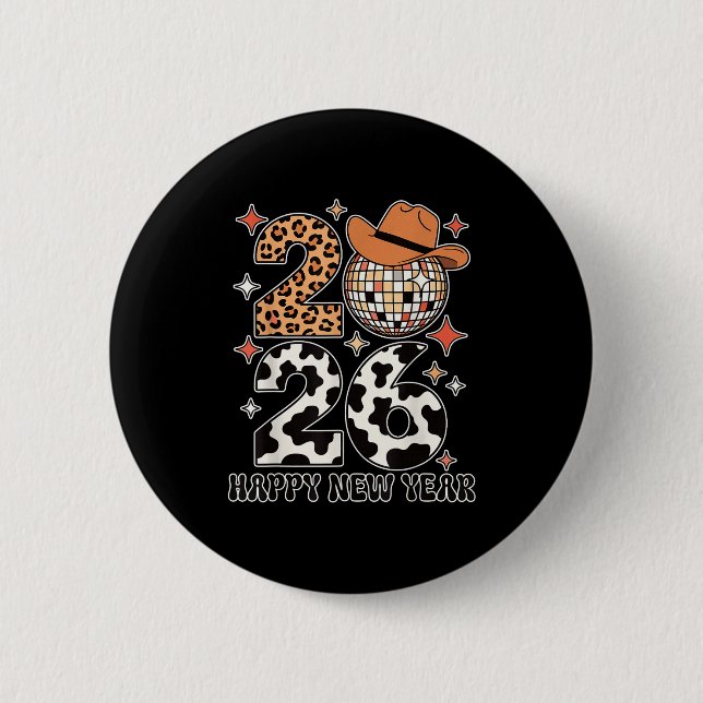 Happy New Year 2026 Cowgirl Disco Ball Western Leo Button (Front)