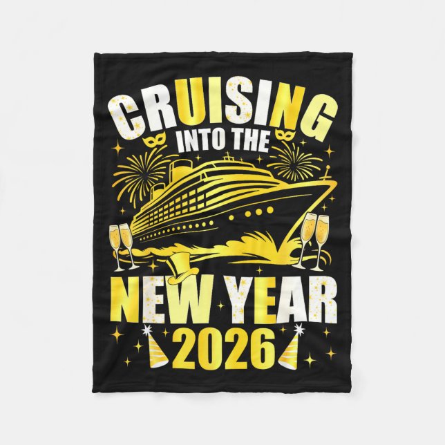 Happy New Year 2026 Cruising Into The New Year 202 Fleece Blanket (Front)