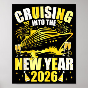 Happy New Year 2026 Cruising Into The New Year 202 Poster