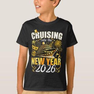 Happy New Year 2026 Cruising Into The New Year 202 T-Shirt