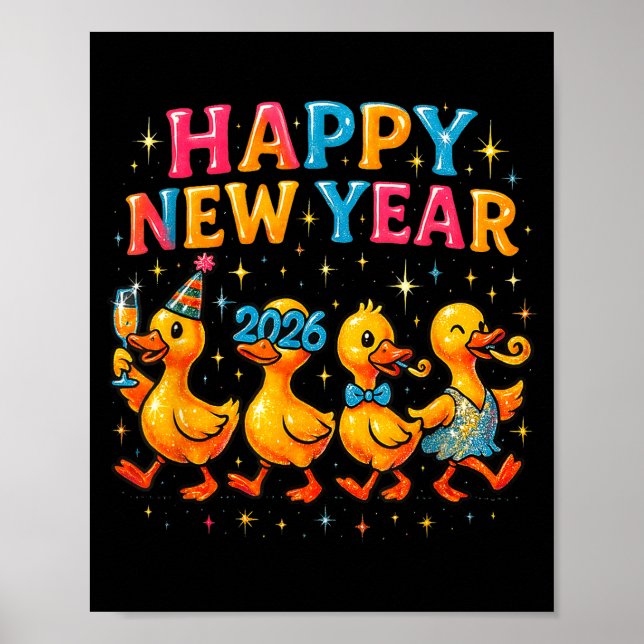 Happy New Year 2026 Cute Duck Party Gift  Poster (Front)
