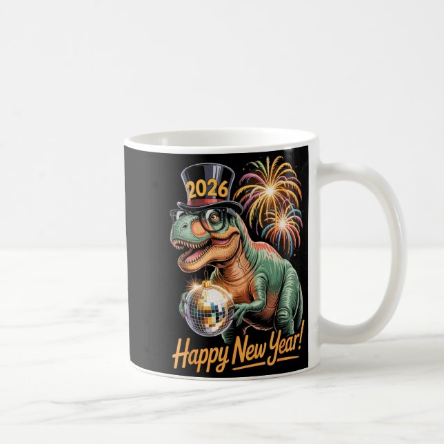 Happy New Year 2026 Dinosaur Funny T-rex Tee For K Coffee Mug (Right)