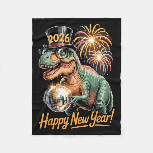 Happy New Year 2026 Dinosaur Funny T-rex Tee For K Fleece Blanket (Front)