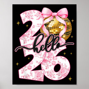Happy New Year 2026 Disco Ball Bow New Year's Eve  Poster