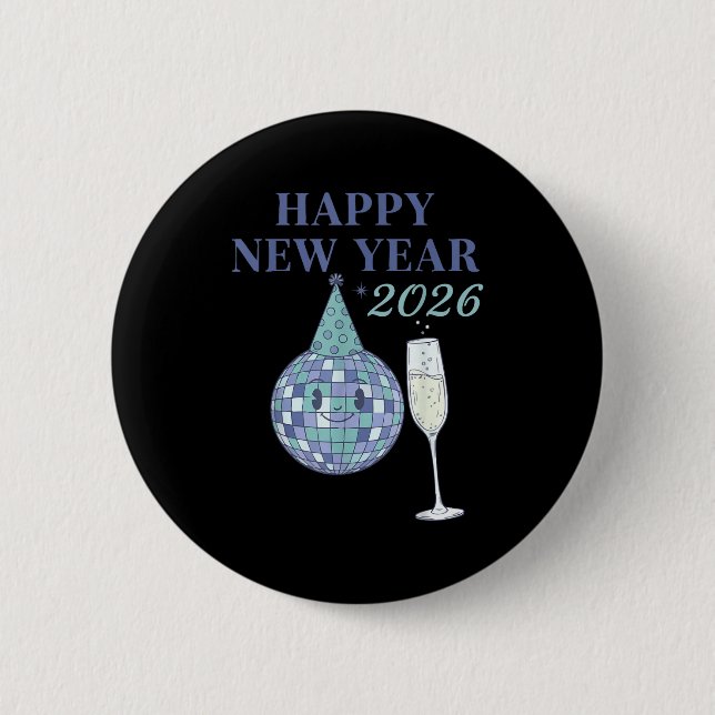 Happy New Year 2026 Disco Ball Celebration  Button (Front)