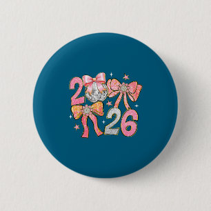 Happy New Year 2026 Disco Ball Coquette Bow New Ye Button