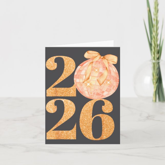 Happy New Year 2026 Disco Ball Coquette Bow New Ye Card (Front)