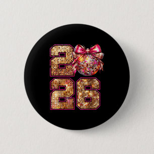 Happy New Year 2026 Disco Ball Nk Coquette Bow Fam Button