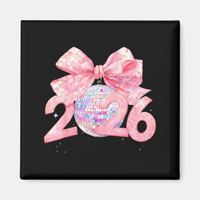 Happy New Year 2026 Disco Ball Nk Coquette Bow Fam Magnet (Front)