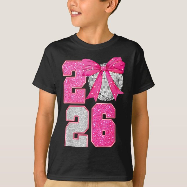 Happy New Year 2026 Disco Ball Nk Coquette Bow Fam T-Shirt (Front)