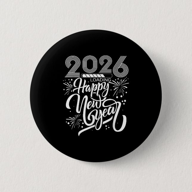 Happy New Year 2026 Fireworks Loading New Years Pa Button (Front)