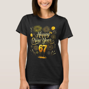 Happy New Year 2026 Funny 67 Six Seven Meme Gen Al T-Shirt