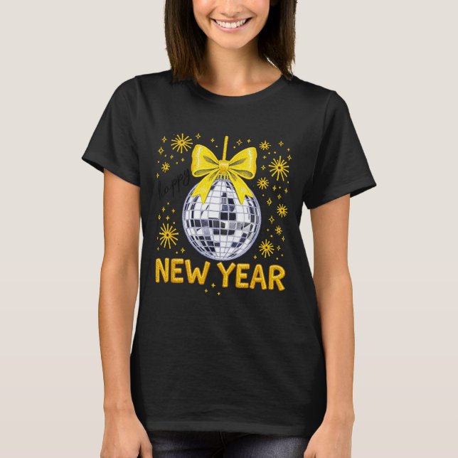 Happy New Year 2026 Golden Disco Ball Bow New Year T-Shirt (Front)