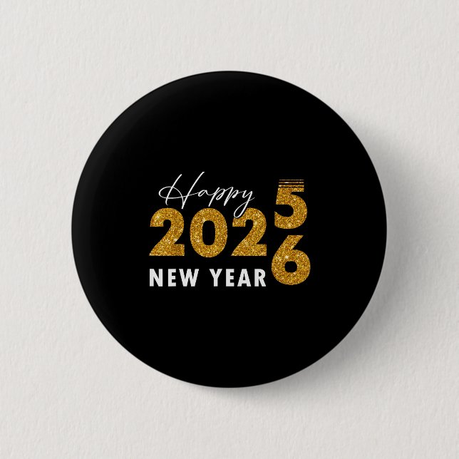 Happy New Year 2026 Goodbye 2025 Hello 2026  Button (Front)