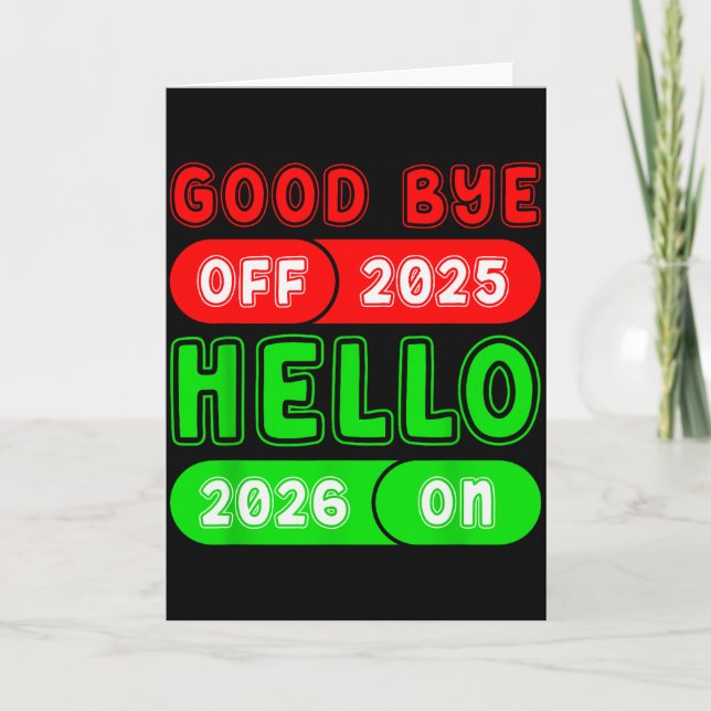Happy New Year 2026 Goodbye 2025 Hello 2026 Matchi Card (Front)