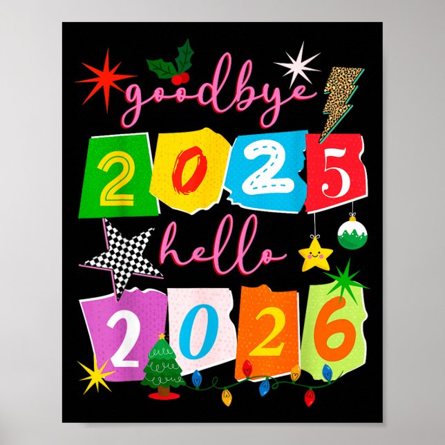 Happy New Year 2026 Goodbye 2025 Hello 2026  Poster (Front)