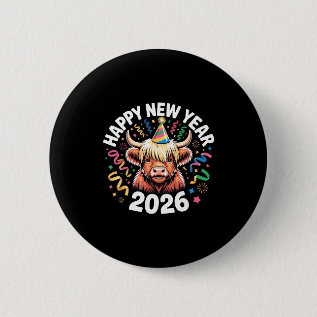 Happy New Year 2026 Highland Cow &amp; Party Hat N Button (Front)