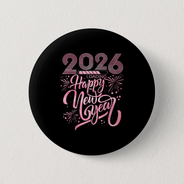 Happy New Year 2026 Loading Fireworks  Button (Front)
