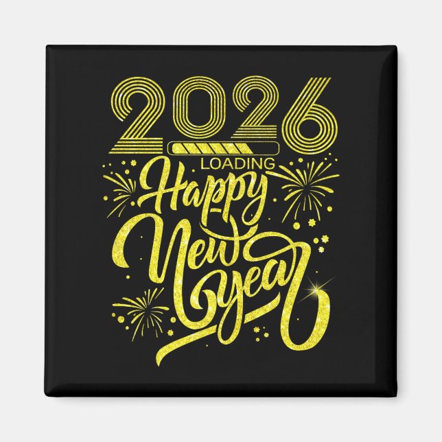 Happy New Year 2026 Loading Fireworks Party Premiu Magnet (Front)