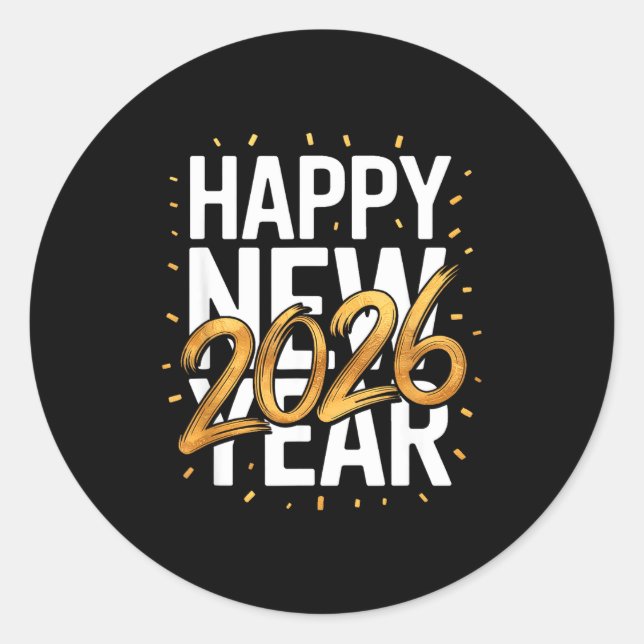 Happy New Year 2026 New Years Eve  Classic Round Sticker (Front)