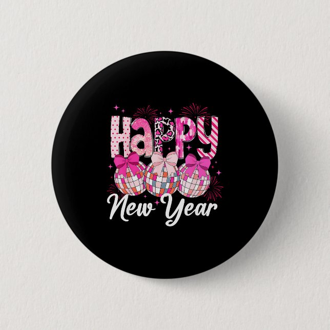 Happy New Year 2026 Nk Coquette Bow Disco Ball Fir Button (Front)