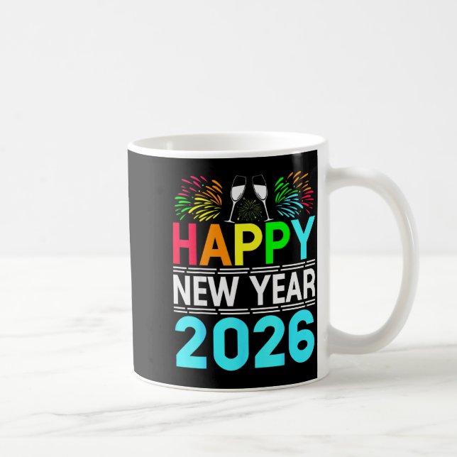 Happy New Year 2026 Nye Party - Funny New Years Ev Coffee Mug (Right)