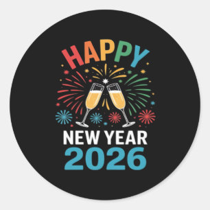 Happy New Year 2026 Party Funny New Years Eve 2026 Classic Round Sticker