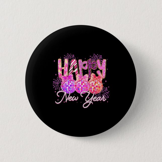 Happy New Year 2026 Preppy New Years Nk Coquette B Button (Front)