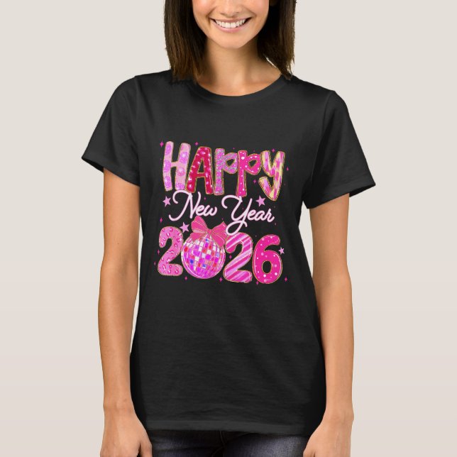 Happy New Year 2026 Preppy New Years Nk Coquette B T-Shirt (Front)