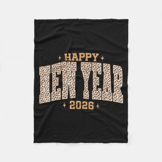 Happy New Year 2026 Retro Leopard New Years Eve Pa Fleece Blanket (Front)