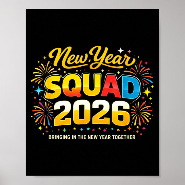 Happy New Year 2026 Squad Crew Fireworks Family Ma Poster (Front)