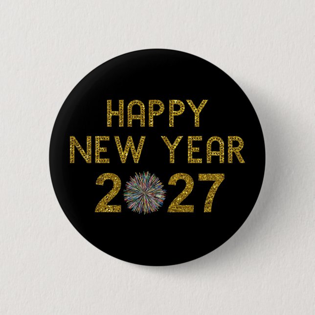 Happy New Year 2027 Button (Front)