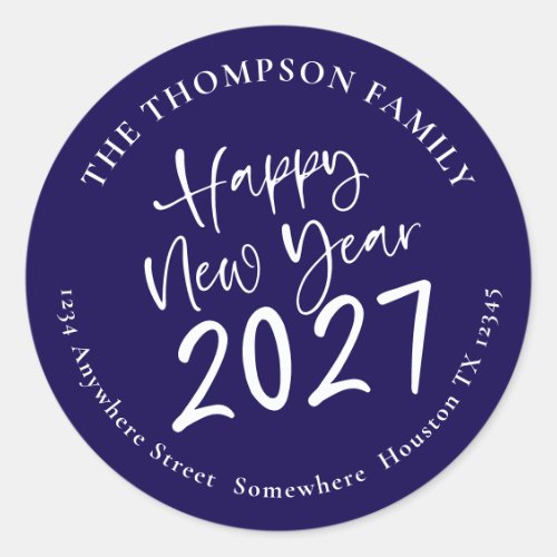 Happy New Year 2027 Script Return Address Navy Classic Round Sticker
