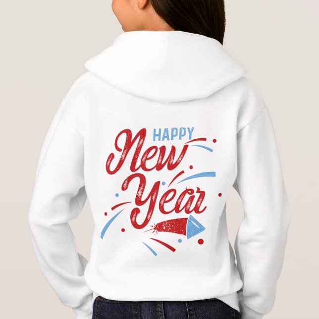 Happy New Year 2 You 12 Hoodie (Back)