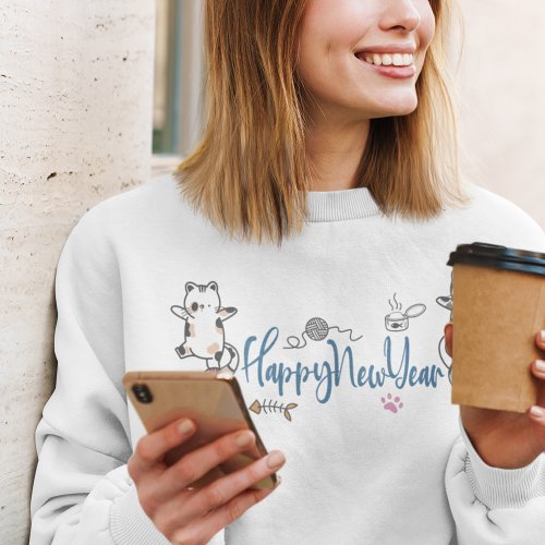 Happy New Year Between Kittens Balanced On Yarn  Sweatshirt