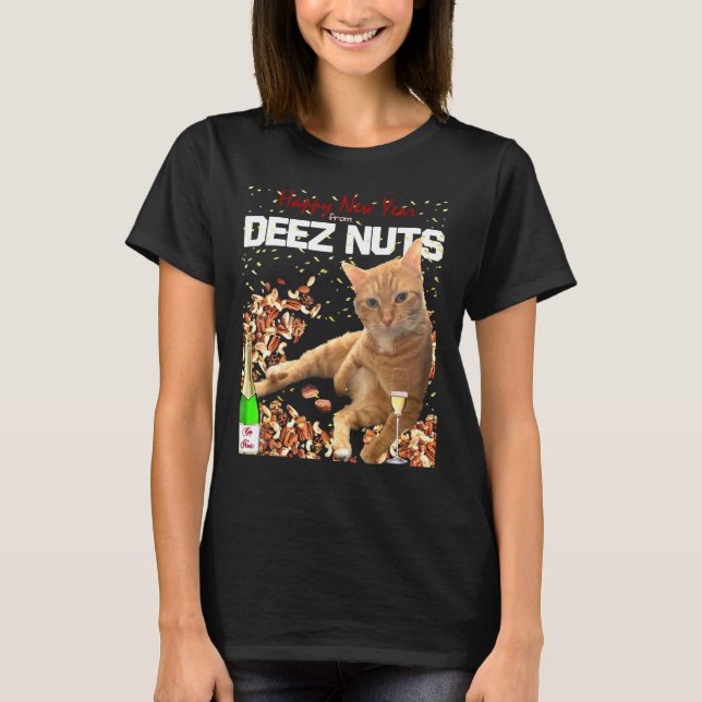 Happy New Year Cat Deez Nuts Joke T-Shirt (Front)