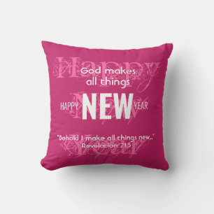 HAPPY NEW YEAR Christian Scripture Custom PINK Throw Pillow