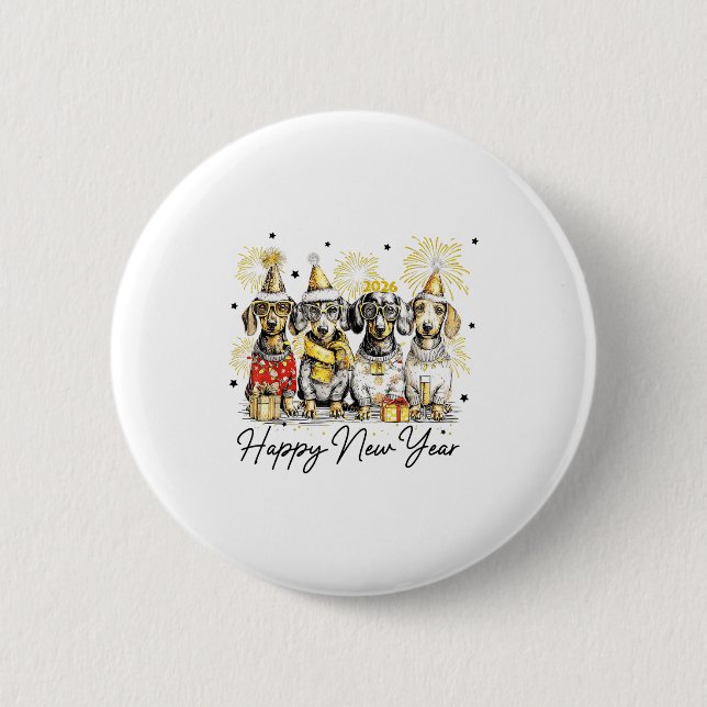 Happy New Year Dachshund Dog Lover 2026 New Year H Button (Front)