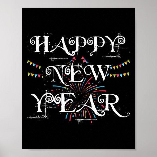 Happy New Year Day Eve Party Fireworks Confetti Poster (Front)